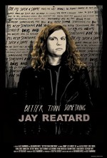 Better Than Something: Jay Reatard (2011) afişi