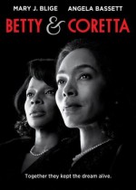 Betty ve Coretta (2013) afişi
