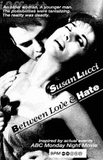 Between Love and Hate (1993) afişi