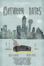 Between Notes (2010) afişi