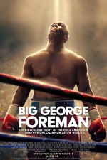 George Foreman: Gelmiş Geçmiş En Büyük Ağır Siklet Şampiyonunun Mucizevi Hikayesi (2023) afişi