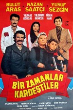 Bir Zamanlar Kardeştiler (1983) afişi