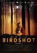 Birdshot (2016) afişi