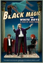 Black Magic for White Boys (2017) afişi