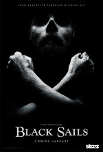 Black Sails (2014) afişi Black Sails (2014) afişi