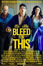Bleed for This (2016) afişi