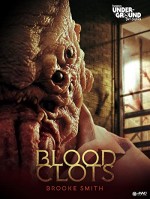 Blood Clots (2018) afişi