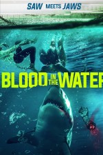 Blood in the Water (2022) afişi Blood in the Water (2022) afişi
