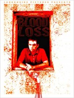 Blood Loss (2008) afişi