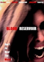 Blood Reservoir (2014) afişi
