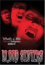 Blood Sisters (2003) afişi