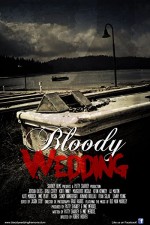 Bloody Wedding (2011) afişi
