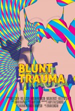 Blunt Trauma (2013) afişi