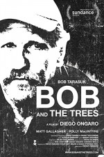 Bob and the Trees (2015) afişi