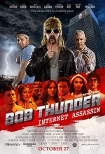 Bob Thunder: Internet Assassin (2015) afişi