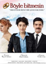 Böyle Bitmesin (2012) afişi