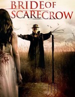 Bride of Scarecrow (2018) afişi