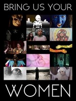 Bring Us Your Women (2015) afişi