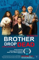 Brother Drop Dead (2012) afişi