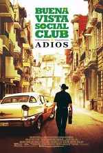 Buena Vista Social Club: Adios (2017) afişi