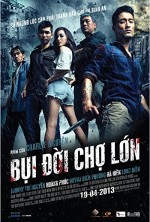 Bui Doi Cho Lon (2013) afişi