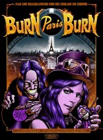 Burn Paris Burn (2009) afişi