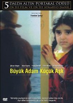Büyük Adam Küçük Aşk (2001) afişi