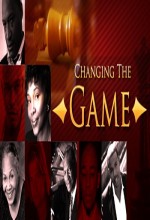Changing The Game (2010) afişi