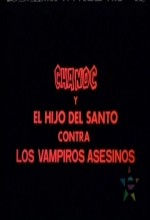 Chanoc Y El Hijo Del Santo Contra Los Vampiros Asesinos (1981) afişi