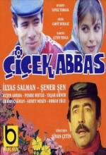 Çiçek Abbas (1982) afişi Çiçek Abbas (1982) afişi
