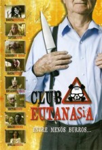 Club Eutanasia (2005) afişi