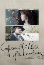 Confession Of A Child Of The Century (2011) afişi