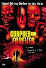Corpses Are Forever (2003) afişi