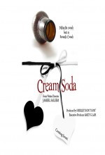 Cream Soda (2010) afişi