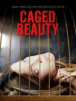 Caged Beauty (2016) afişi