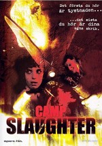 Camp Slaughter (2004) afişi