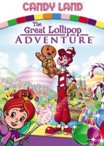 Candyland: Great Lollipop Adventure (2005) afişi