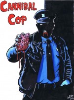 Cannibal Cop (2016) afişi