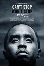 Can't Stop, Won't Stop: A Bad Boy Story (2017) afişi