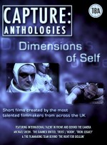 Capture Anthologies: The Dimensions Of Self (2011) afişi