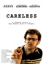 Careless (2007) afişi