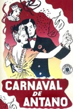 Carnaval De Antaño (1940) afişi