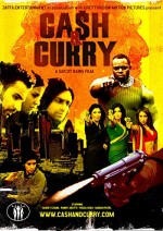 Cash And Curry (2008) afişi