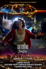 Catching Fireflies (2015) afişi
