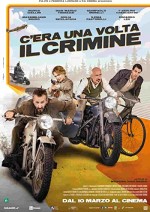 C'era una volta il crimine (2022) afişi