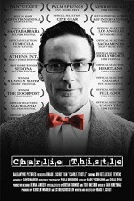 Charlie Thistle (2008) afişi