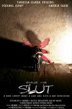 Chase The Slut (2010) afişi