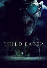 Child Eater (2016) afişi