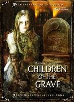 Children Of The Grave (2007) afişi