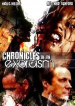 Chronicles Of An Exorcism (2008) afişi